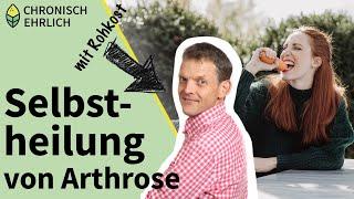 Selbstheilung von Arthrose mit Rohkost - Interview mit Peter von @KeimlingNaturkost