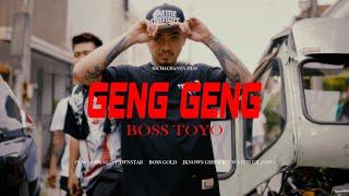 Boss Toyo - Geng Geng Official Music Video