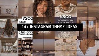 14+ INSTAGRAM THEME IDEAS 2019  VSCO filters + settings