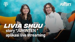 Livia Shuu Juminten Si Biduan Aplikasi Live Streaming  Angga The Potters Podcast