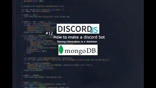#12 How to make a discord bot  Databases