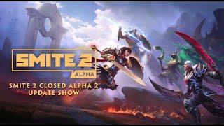 Smite 2 Closed Alpha 2 Update Show