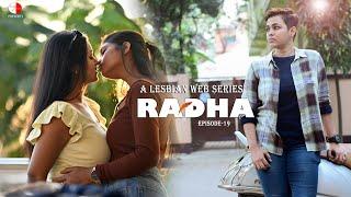 Radha   A Lesbian Web Series  EP 19