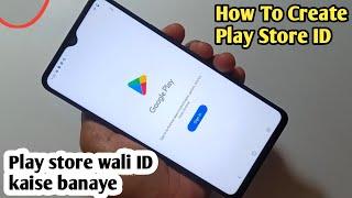 How To Create Play Store Id  Play Store Account Kaise Banaye  Play Store Vivo Ki Id Kaise Banaye