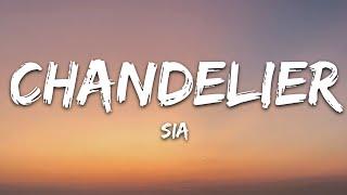 Sia - Chandelier Lyrics