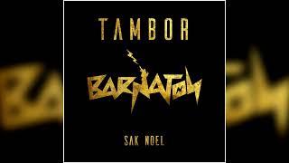 Sak Noel - Tambor Jungle Terror