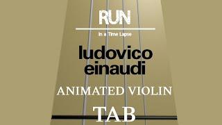 Run by Ludovico Einaudi - Animated Violin Tab
