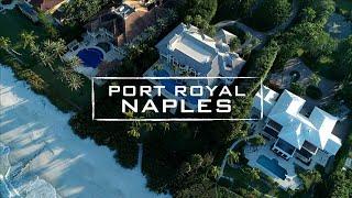 The Most Expensive Neighborhood in the USA Explore Port Royal in Naples Florida  4K Drone