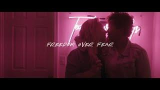 Freedom Over Fear  Trailer