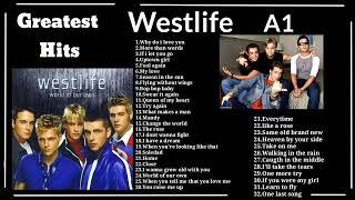 Best of westlife A1  Songs - Nonstop Playlist - Greatest Hits Full Album #westlife #a1 #playlist