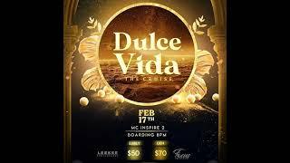 FULL KLIP ENT - DULCE VIDA THE CRUISE PROMO FEB 17TH 2024