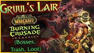 Gruuls Lair  TBC Guide DUNGEON DIVES