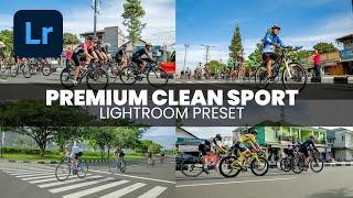 Free Preset Premium Clean Sport Lightroom  Preset Lightroom Free Download