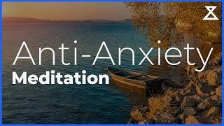 Guided Anti-Anxiety Meditation 10 mins