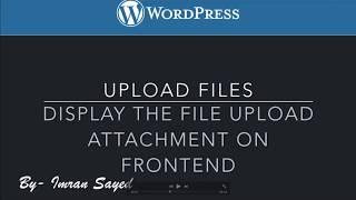 #6 Display Attachment from database to WordPress frontend