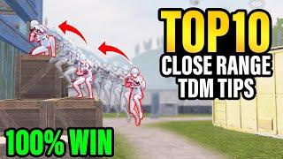 Best 10 Close Range TDM Tricks To WIN EVERY MATCH  PUBG MOBILE