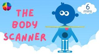 The Body Scanner Mindfulness for Children