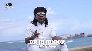 Dr JB Junior -  Aody lahy Clip Officiel 2019