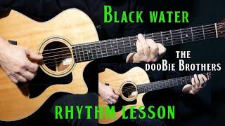 how to play Black Water on guitar by The Doobie Brothers  rhythm guitar lesson  tutorial