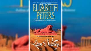 Lion in the Valley Part 1 by Elizabeth Peters Amelia Peabody #4  Audiobooks Full Length