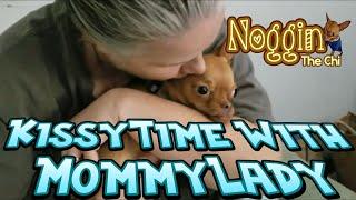 Noggin The Chi KissyTime With Mommy Lady
