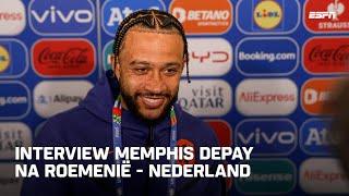 Memphis “Ik denk dat je met 3-0 de rust in had moeten gaan”  Interview na Roemenië - Nederland