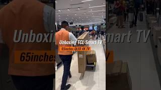 Unboxing our first tv TCL 65inches QLED 4K Resolution + Huge discounts & free Brevia Air Purifier