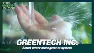 K-Tech Green Solutions 2023 GREENTECH INC. is a company that presents a new paradigm in water...