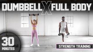 30 Minute Full Body Dumbbell Workout Strength Training