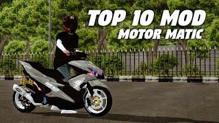 TOP 10 MOD MOTOR MATIC  MOD BUSSID