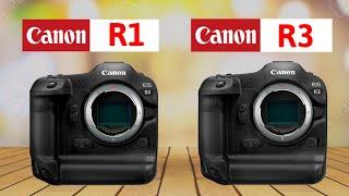 Canon EOS R1 Vs Canon EOS R3 Release Date & Price leaks