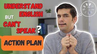Understand English But Cant Speak? Heres Why