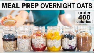 OVERNIGHT OATS  Easy Healthy Breakfast Meal Prep + 5 New Flavors