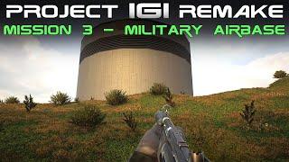 Project IGI Remake Mission 3 4k