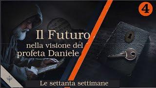 La profezia delle 70 settimane Daniele 9 - Roger Liebi - Il futuro nelle visioni di Daniele