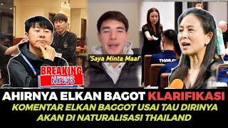 AHIRNYA MUNCUL KE PUBLIK  Ekan Baggott KLARIFIKASI SOAL DIRINYA AKAN DI NATURALISASI THAILAND