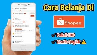 Cara belanja barang di Shopee dengan pembayaran COD terbaru 2024