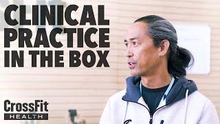 Moving a Clinical Practice into a CrossFit Affiliate