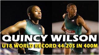 UNBELIEVABLE Quincy Wilson 400m 44.20s U18 WORLD RECORD  Holloway Pro Classic 2024