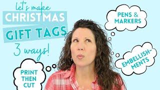 How To DIY Christmas Gift Tags With Your Cricut Three Ways