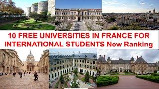 10 FREE UNIVERSITIES IN FRANCE FOR INTERNATIONAL STUDENTS New Ranking