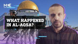 Al-Aqsa Raids Why did Israel storm the holy mosque?