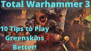 10 Tips to play Greenskins Better TW3