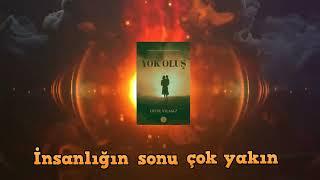 YOK OLUŞ  yeni kitap