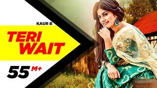 Teri Wait Full Song  Kaur B ft Parmish Verma  Latest Punjabi Song 2016  Speed Records