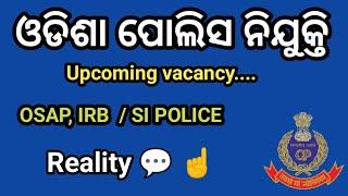 Odisha police upcoming recruitment reality full details @policedefencejobupdate
