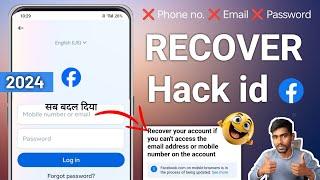 How to Recover Facebook Hacked Account without Email and Phone number  Recover Hacked Facebook