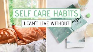 Self Care  10 Non-negotiable SELF CARE HABITS that keep me feeling good