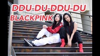 BLACKPINK DDU DU DDU DU Dance Cover By Sandrina & Shinta
