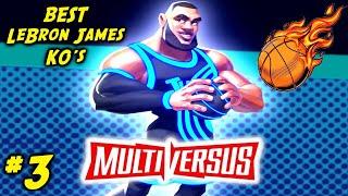 BEST Lebron James KO Compilation #3 MultiVersus